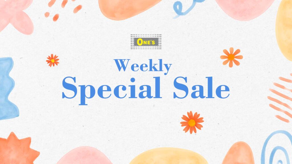 One's Better Living Weekly Special Sale
